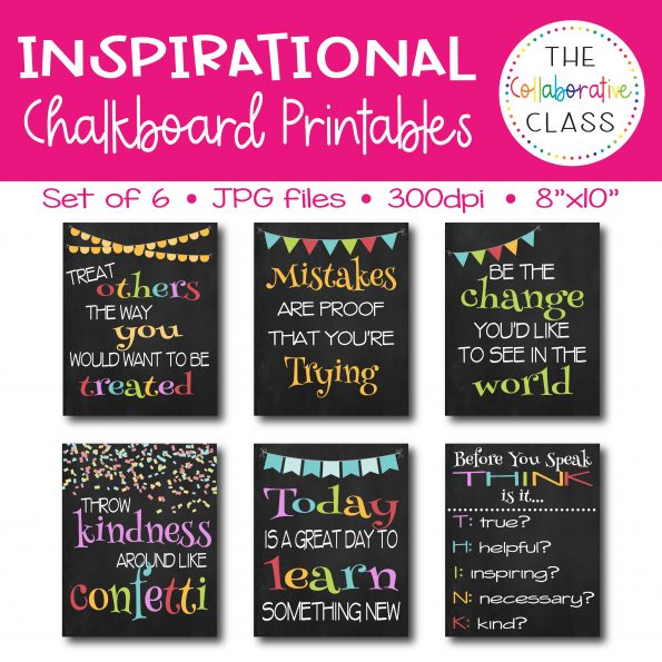 Inspirational Chalkboard Printables {Set of 6} - The Collaborative Class