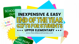 Inexpensive & Easy End of the Year Gifts for Students - The ...