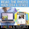 Main Idea & Details Activity | Read the Photo |  Print + Digital