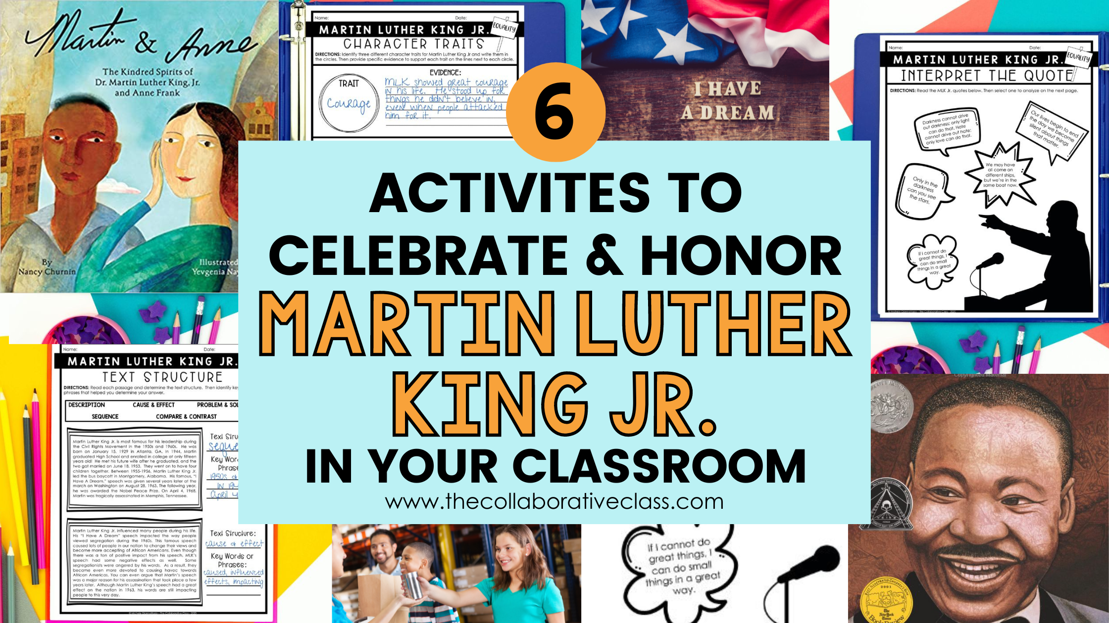 6 Martin Luther King activities for your classroom